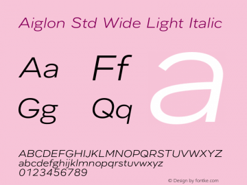 Aiglon Std Wide Light Italic Version 1.0图片样张
