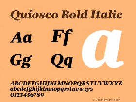 Quiosco Bold Italic Version 1.000;PS 1.0;hotconv 1.0.86;makeotf.lib2.5.63406图片样张