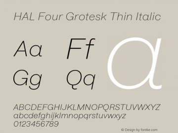 HAL Four Grotesk Thin Italic Version 1.000图片样张