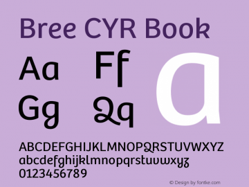 Bree CYR Book Version 2.000;hotconv 1.0.109;makeotfexe 2.5.65593图片样张