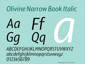 Olivine Narrow Book Italic Version 1.000;PS 001.000;hotconv 1.0.88;makeotf.lib2.5.64775图片样张