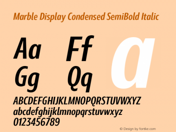 Marble Display Condensed SemiBold Italic Version 1.001图片样张