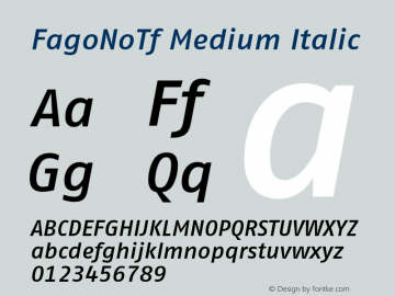 FagoNoTf Medium Italic 001.000 Font Sample