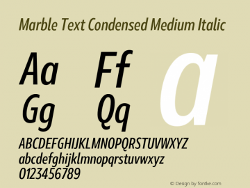 Marble Text Condensed Medium Italic Version 1.001图片样张