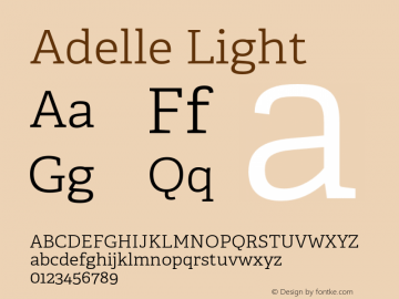Adelle Light Version 2.500;hotconv 1.0.109;makeotfexe 2.5.65596图片样张
