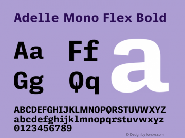 Adelle Mono Flex Bold Version 1.001;hotconv 1.0.114;makeotfexe 2.5.65599图片样张