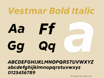 Vestmar Bold Italic Version 1.000图片样张