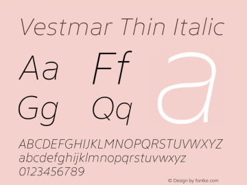 Vestmar Thin Italic Version 1.000图片样张