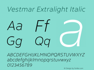 Vestmar Extralight Italic Version 1.000图片样张