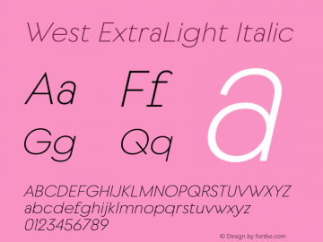 West ExtraLight Italic Version 1.000图片样张
