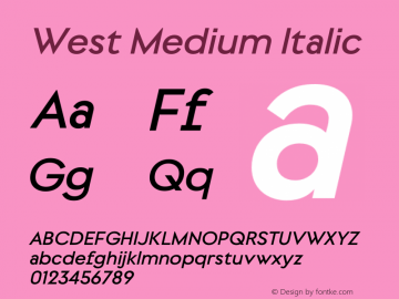 West Medium Italic Version 1.000图片样张