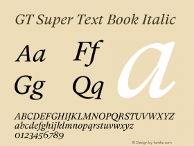 GT Super Text Book Italic Version 2.000;hotconv 1.0.109;makeotfexe 2.5.65596图片样张