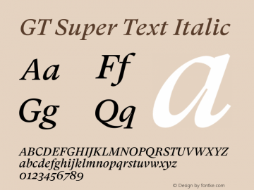 GT Super Text Italic Version 2.000;hotconv 1.0.109;makeotfexe 2.5.65596图片样张