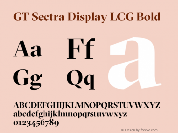 GT Sectra Display LCG Bold Version 4.000;hotconv 1.0.109;makeotfexe 2.5.65596图片样张