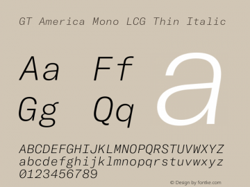 GT America Mono LCG Th It Version 1.005;hotconv 1.0.109;makeotfexe 2.5.65596图片样张