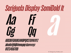Seriguela Display SemiBold It Version 1.000;hotconv 1.0.109;makeotfexe 2.5.65596图片样张