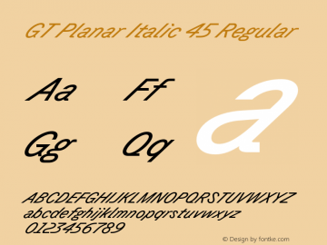 GT Planar Italic 45 Regular Version 2.001;FEAKit 1.0图片样张