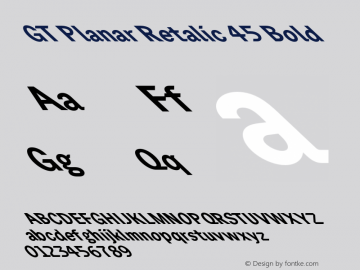 GT Planar Retalic 45 Bold Version 2.001;FEAKit 1.0图片样张