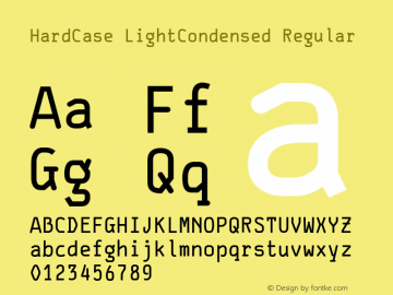 HardCase LightCondensed Regular 001.000 Font Sample