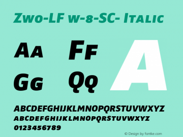 Zwo-LF w-8-SC- Italic 4.313 Font Sample