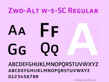 Zwo-Alt w-5-SC Regular 4.313 Font Sample