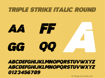 TripleStrike-ItalicRound Version 1.001;Fontself Maker 3.5.4图片样张