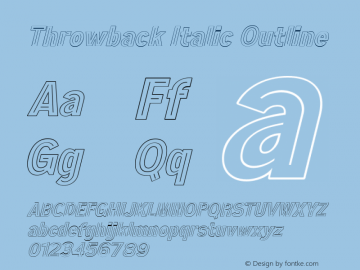 Throwback Italic Outline Version 1.001;Fontself Maker 3.5.4图片样张