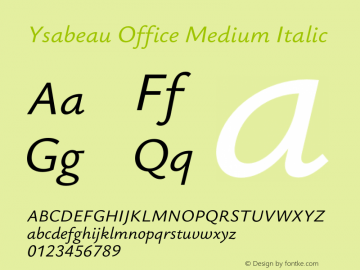Ysabeau Office Medium Italic Version 1.003;Glyphs 3.1.1 (3139)图片样张