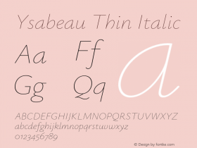 Ysabeau Thin Italic Version 1.003;Glyphs 3.1.1 (3139)图片样张