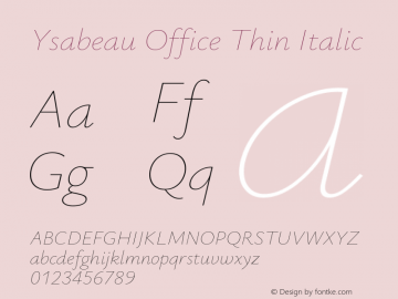 Ysabeau Office Thin Italic Version 1.003图片样张