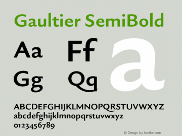 Gaultier SemiBold Version 1.000;hotconv 1.0.109;makeotfexe 2.5.65596图片样张