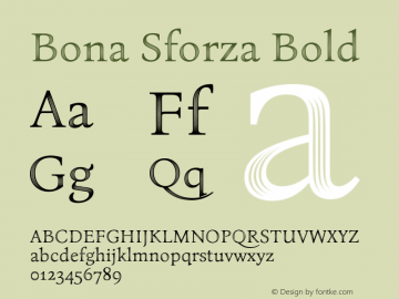 Bona Sforza Bold Version 1.000;PS 001.000;hotconv 1.0.88;makeotf.lib2.5.64775图片样张