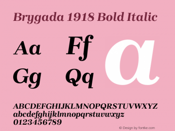 Brygada 1918 Bold Italic Version 2.001;hotconv 1.0.109;makeotfexe 2.5.65596图片样张