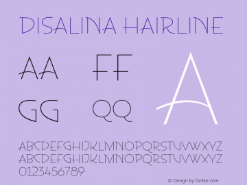 Disalina Hairline Version 1.000;PS 001.000;hotconv 1.0.88;makeotf.lib2.5.64775图片样张