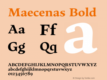 Maecenas Bold Version 1.006;hotconv 1.0.109;makeotfexe 2.5.65596图片样张