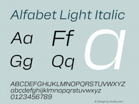 Alfabet Light Italic Version 2.000;hotconv 1.0.109;makeotfexe 2.5.65596图片样张