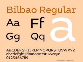 Bilbao Regular Version 1.000;PS 001.000;hotconv 1.0.88;makeotf.lib2.5.64775图片样张