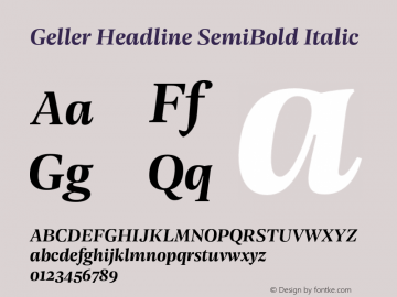 Geller Headline SemiBold Italic Version 1.001;PS 001.001;hotconv 1.0.88;makeotf.lib2.5.64775图片样张