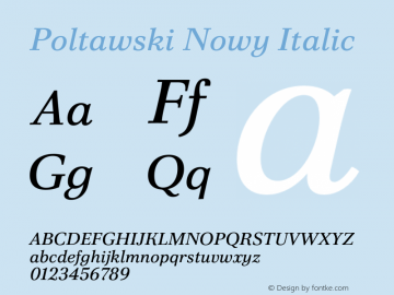 Poltawski Nowy Regular Italic Version 1.000;hotconv 1.0.109;makeotfexe 2.5.65596图片样张