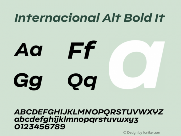 Internacional Alt Bold It Version 1.000;PS 001.000;hotconv 1.0.88;makeotf.lib2.5.64775图片样张