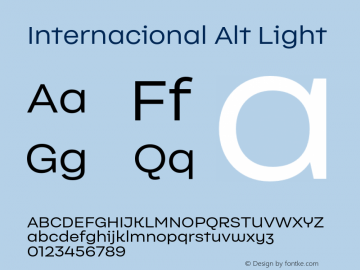 Internacional Alt Light Version 1.000;PS 001.000;hotconv 1.0.88;makeotf.lib2.5.64775图片样张