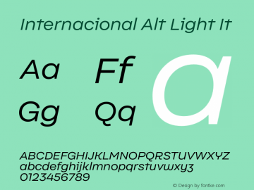Internacional Alt Light It Version 1.000;PS 001.000;hotconv 1.0.88;makeotf.lib2.5.64775图片样张