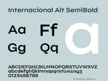 Internacional Alt SemiBold Version 1.000;PS 001.000;hotconv 1.0.88;makeotf.lib2.5.64775图片样张
