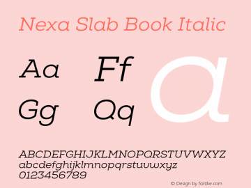 Nexa Slab Book Italic Version 1.000 2020 | FøM Fix图片样张