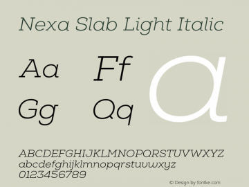 Nexa Slab Light Italic Version 1.000 2020 | FøM Fix图片样张