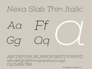 Nexa Slab Thin Italic Version 1.000 2020 | FøM Fix图片样张