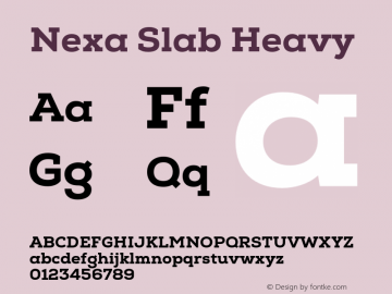 Nexa Slab Heavy Version 1.000;hotconv 1.0.109;makeotfexe 2.5.65596图片样张