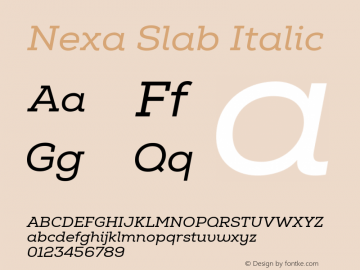 Nexa Slab Regular Italic Version 1.000图片样张