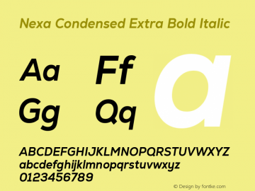 Nexa Condensed Extra Bold Italic Version 2.00; August 24, 2022图片样张
