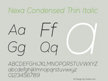 Nexa Condensed Thin Italic Version 2.00; August 24, 2022图片样张